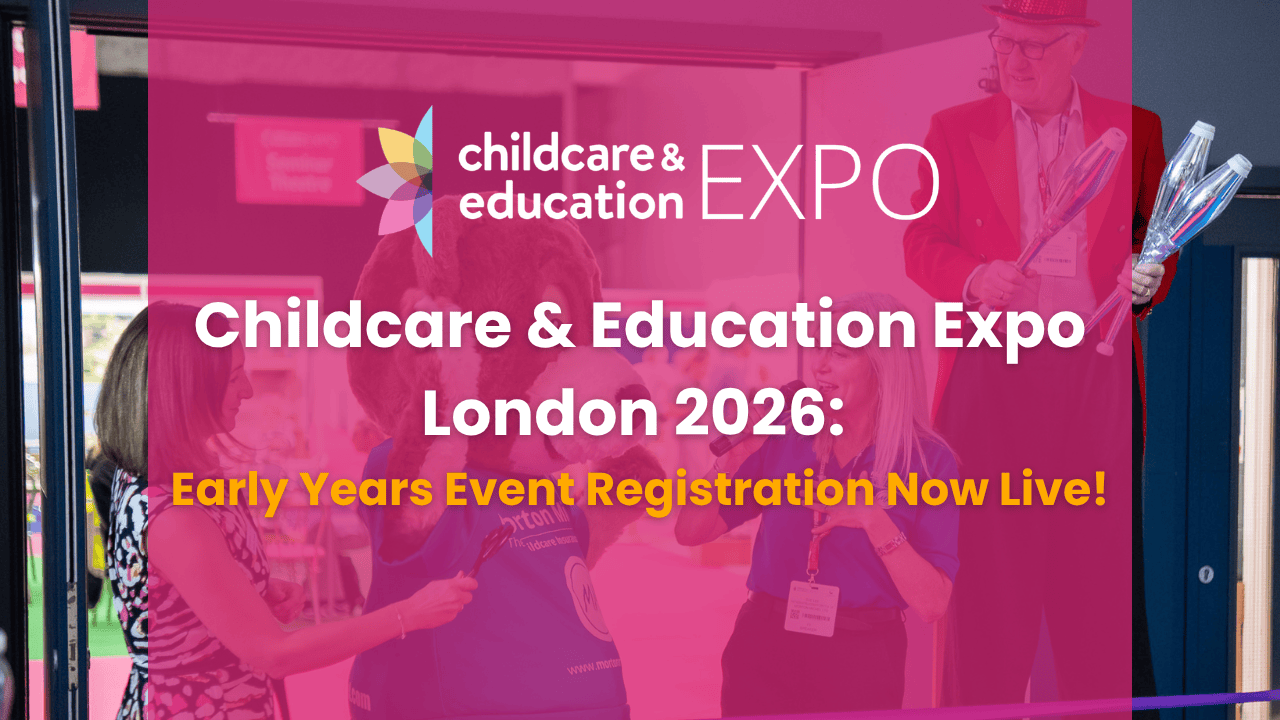 blog post on childcare & education expo 2026 registration now live 