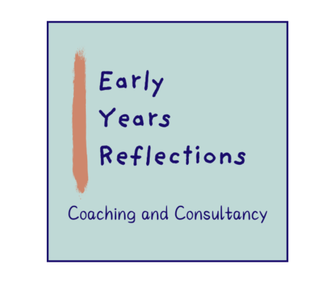 Early Years Reflections